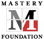 Mastery Foundation